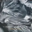 12inch Vinyl Single - George Michael - I Want Your Sex