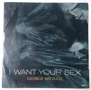 7inch Vinyl Single - George Michael - I Want Your Sex - Promo