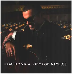 George Michael - Symphonica