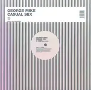 12'' - George Mike - Casual Sex