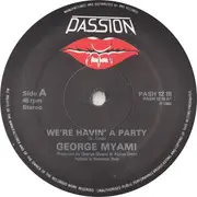 12inch Vinyl Single - George Myami - We're Havin' A Party