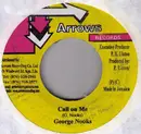 7inch Vinyl Single - George Nooks - Call On Me