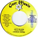 7inch Vinyl Single - George Nooks / Desrine - Ain't No One / Cool Down