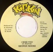 George Nooks - I Miss You