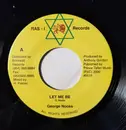 7inch Vinyl Single - George Nooks / Lady Ann - Let Me Be / Don't Wanna Loose
