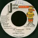 7inch Vinyl Single - George Nooks - Mr. Pop It Off