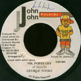 george nooks - Mr. Pop It Off