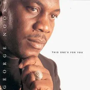 George Nooks - This One's For You