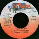 7inch Vinyl Single - George Nooks - Turn Me On