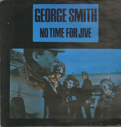 George Smith - No Time For Jive