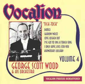 George Scott Wood - Tick-Tock (Volume 4)