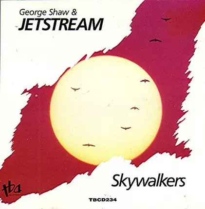George Shaw & Jetstream - Skywalkers