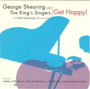 George Shearing And The King's Singers With Neil Swainson - Get Happy!