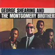 LP - George Shearing And The Montgomery Brothers - George Shearing And The Montgomery Brothers - NO OBI