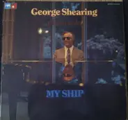 George Shearing - My Ship