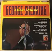 George Shearing - I Hear Music