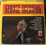 LP - George Shearing - I Hear Music