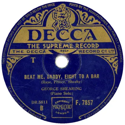 George Shearing - Scrub Me, Mama, With A Boogie Beat / Beat Me, Daddy, Eight To A Bar