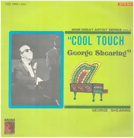 George Shearing - "Cool Touch" MGM Great Artist Series Vol. 2
