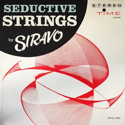 George Siravo And His Orchestra - Seductive Strings By Siravo