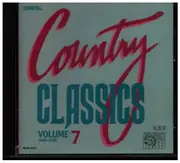 CD - George Strait, Reba McEntire, John Schneider a.o. - Country Classics Volume 7 (1986-1987)