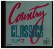 George Strait, Reba McEntire, John Schneider a.o. - Country Classics Volume 7 (1986-1987)