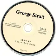CD - George Strait - Always Never The Same
