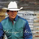 CD - George Strait - Lead On
