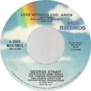 George Strait - Love Without End, Amen