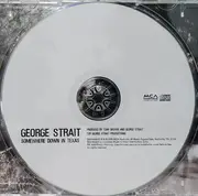 CD - George Strait - Somewhere Down In Texas