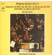 Mozart/The Cleveland Orchestra, George Szell - Symphony No. 33 In B-Flat, K. 319 / Symphony No. 28 In C, K. 200 / Overture To The Marriage Of Figa