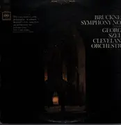 LP - George Szell & The Cleveland Orchestra - Bruckner:  Symphony No. 3 In D Minor