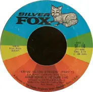 George Perkins & The Silver Stars - Cryin' In The Streets