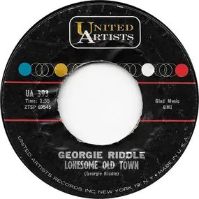 George Riddle - Lonesome Old Town