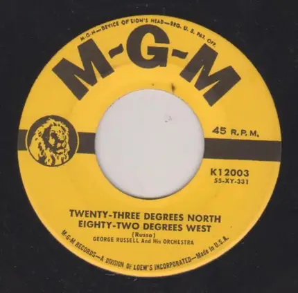 George Russell And His Orchestra - Sahara/Twenty-Three Degrees North, Eighty-Two Degrees West