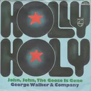 7inch Vinyl Single - George Walker & Company - Holly Holy