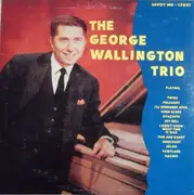 LP - George Wallington Trio - The George Wallington Trios & Septet