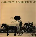 LP - George Wallington Quintet - Jazz For The Carriage Trade - Mono + Insert