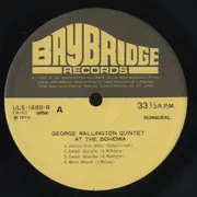 LP - George Wallington Quintet - George Wallington Quintet At The Bohemia - Mono