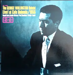 George Wallington Quintet - Live! At Cafe Bohemia/1955