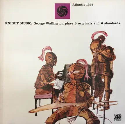 George Wallington - Knight Music: George Wallington Plays 5 Originals And 6 Standards