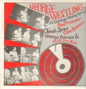 George Wettling - Is George Really George?