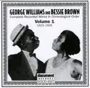 CD - George Williams And Bessie Brown - Volume 1 (Complete Recorded Works In Chronological Order 1923-1925)