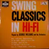 LP - George Williams And His Orchestra - Swing Classics In HI-FI