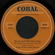 7inch Vinyl Single - George Williams And His Orchestra - The Knocked Out Choo-Choo - EP