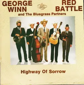 George Winn - Highway Of Sorrow