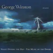 George Winston - Night Divides The Day • The Music Of The Doors