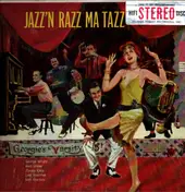 George Wright - Jazz'N Razz Ma Tazz