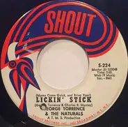 George Torrence and The Naturals - Lickin' Stick / So Long Goodbye
