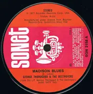 George Thorogood & The Destroyers - Madison Blues